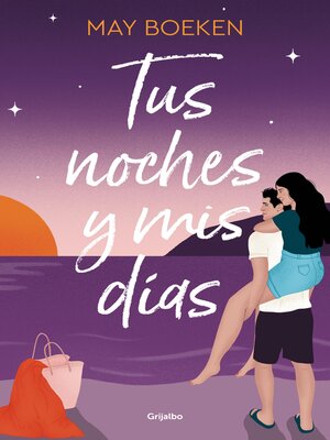 cover image of Tus noches y mis días (Mediterráneo 2)